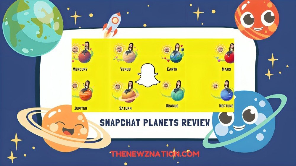 Snapchat Planets Review